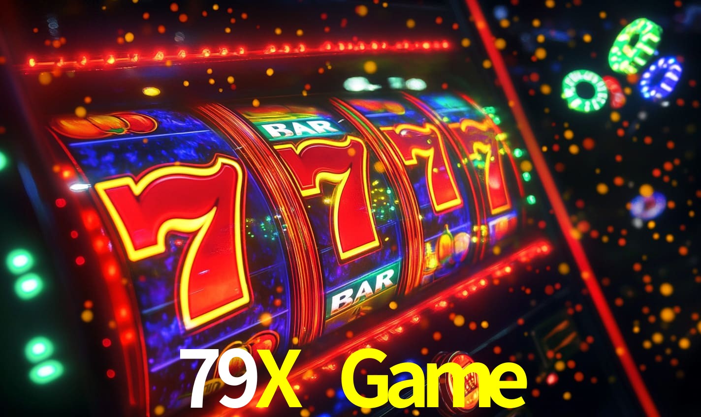 79X Game