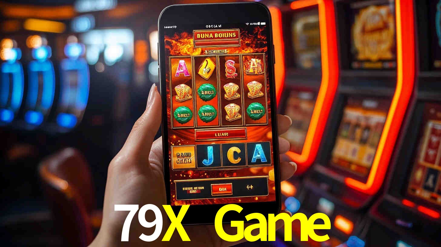 79X Game